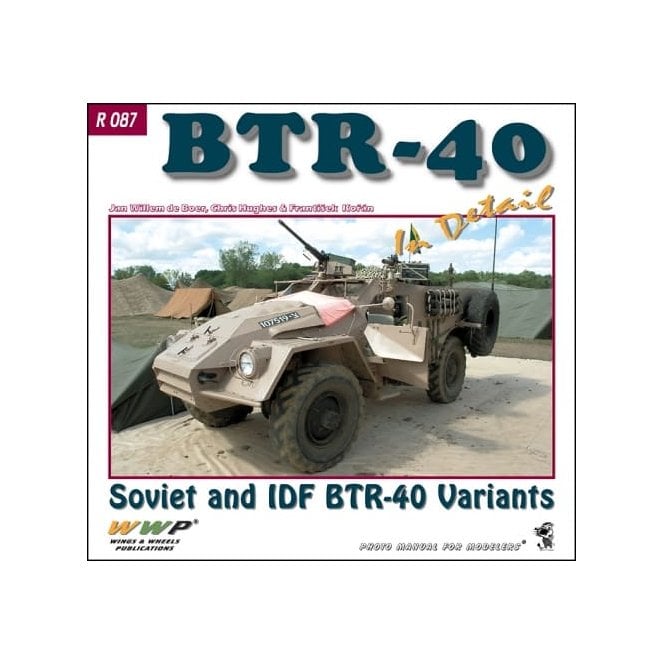 WWP R087 BTR-40 Soviet and IDF Variants
