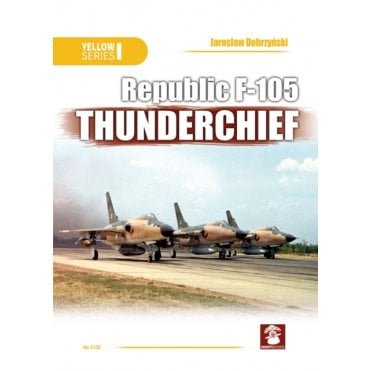 Yellow Series 6138: Republic F-105 Thunderchief