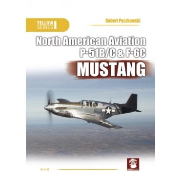Yellow Series 6143 North American Aviation P-51B/C & F-6C Mustang